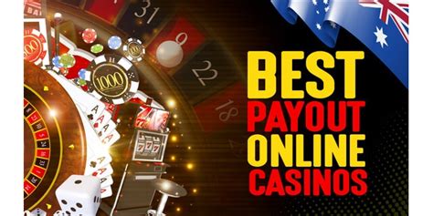 Highest Payout Online Casinos in Australia 2024